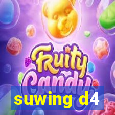 suwing d4